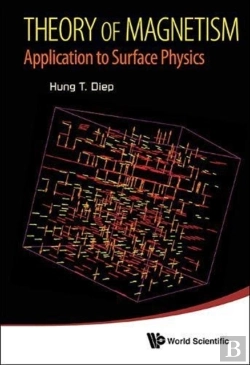 Bertrand.pt - Theory Of Magnetism: Application To Surface Physics