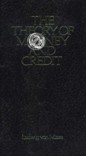 Theory Of Money & Credit