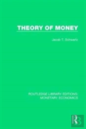 Theory Of Money
