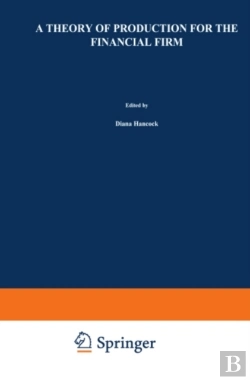 Bertrand.pt - Theory Of Production For The Financial Firm