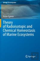 Theory Of Radioisotopic And Chemical Homeostasis Of Marine Ecosystems