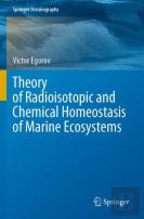 Theory Of Radioisotopic And Chemical Homeostasis Of Marine Ecosystems