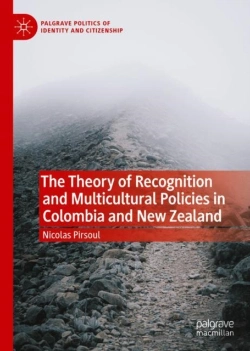 Bertrand.pt - Theory Of Recognition And Multicultural Policies In Colombia And New Zealand