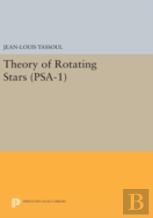 Theory Of Rotating Stars. (Psa-1), Volume 1