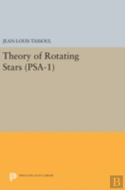 Bertrand.pt - Theory Of Rotating Stars. (Psa-1), Volume 1