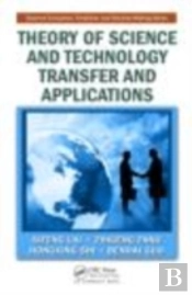 Theory Of Science And Technology Transfer And Applications