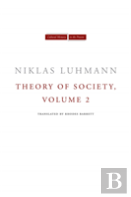 Theory Of Society, Volume 2