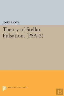 Bertrand.pt - Theory Of Stellar Pulsation. (Psa-2), Volume 2