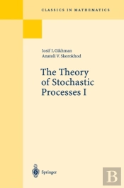 Theory Of Stochastic Processes I