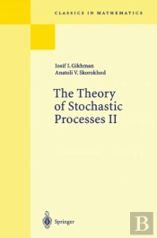 Theory Of Stochastic Processes Ii