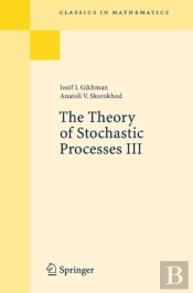 Theory Of Stochastic Processes Iii