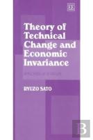 Theory Of Technical Change And Economic Invariance
