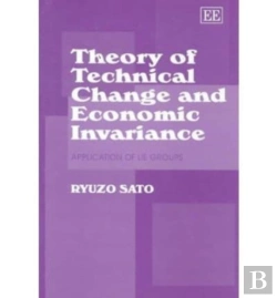 Bertrand.pt - Theory Of Technical Change And Economic Invariance