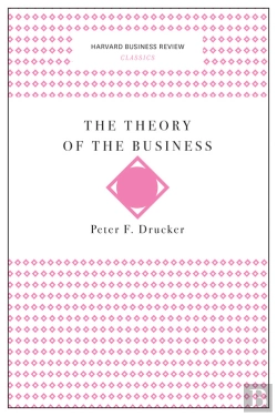 Bertrand.pt - Theory Of The Business (Harvard Business Review Classics)