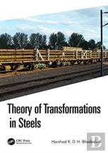 Theory Of Transformations In Steels