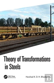 Theory Of Transformations In Steels