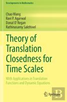 Theory Of Translation Closedness For Time Scales
