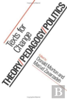 Theory/Pedagogy/Politics