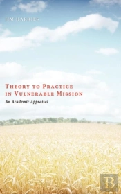 Theory To Practice In Vulnerable Mission