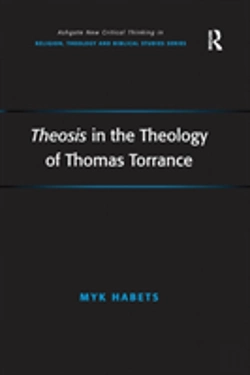 Bertrand.pt - Theosis In The Theology Of Thomas Torrance