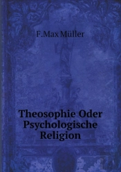 Theosophie Oder Psychologische Religion