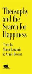 Theosophy And The Search For Happiness