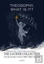 Theosophy, What Is It?