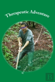 Therapeutic Adventure: 64 Activities For
