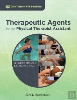Bertrand.pt - Therapeutic Agents For The Physical Therapist Assistant
