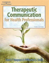 Therapeutic Communications For Health Care