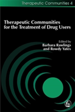 Bertrand.pt - Therapeutic Communities For The Treatment Of Drug Users