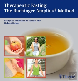 Bertrand.pt - Therapeutic Fasting: The Buchinger Amplius Method