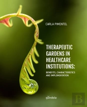 Therapeutic Gardens In Healthcare Institutions