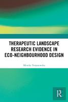 Therapeutic Landscape Research Evidence In Eco-Neighbourhood Design