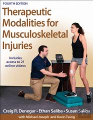 Therapeutic Modalities For Musculoskeletal Injuries