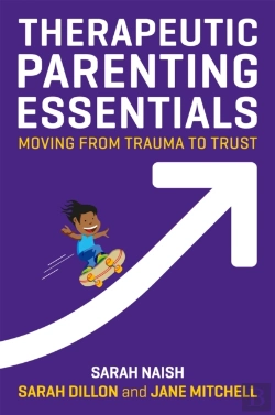 Bertrand.pt - Therapeutic Parenting Essentials