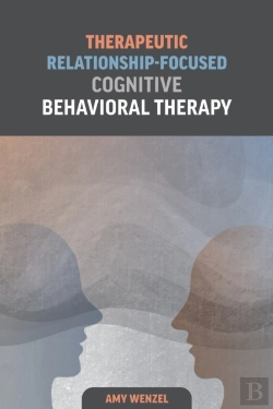 Bertrand.pt - Therapeutic Relationship-Focused Cognitive Behavioral Therapy