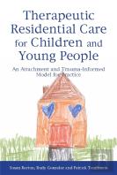 Therapeutic Residential Care For Children And Young People