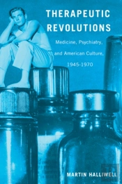 Therapeutic Revolutions
