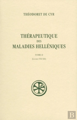 Bertrand.pt - Thérapeutique Des Maladies Helléniques Tome 2
