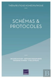 Therapeutique Homeopathique - Schemas & Protocoles