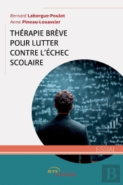 Thérapie Brève Pour Lutter Contre L'Échec Scolaire