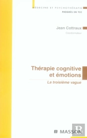 Therapie Cognitive Et Émotions ; 3e Vague