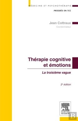 Bertrand.pt - Thérapie Cognitive Et Émotions ; La Troisième Vague (2e Édition)