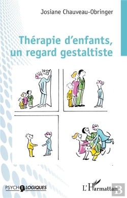 Bertrand.pt - Therapie D'Enfants, Un Regard Gestaltiste
