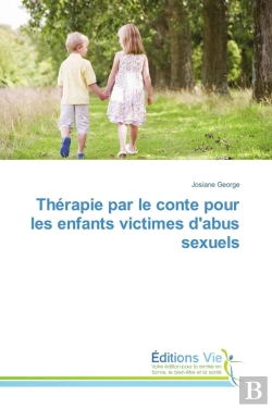 Bertrand.pt - Therapie Par Le Conte Pour Les Enfants Victimes D'Abus Sexuels
