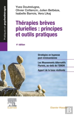 Bertrand.pt - Thérapies Brèves Plurielles : Principes Et Outils Pratiques (4e Édition)