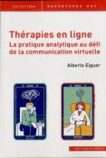 Thérapies En Ligne ; La Pratique Analytique Au Défi De La Communication Virtuelle