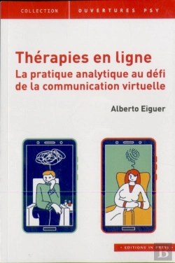 Bertrand.pt - Thérapies En Ligne ; La Pratique Analytique Au Défi De La Communication Virtuelle