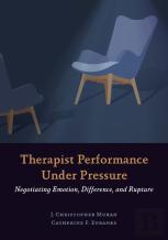 Therapist Performance Under Pressure